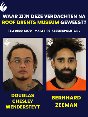 Politie deelt identiteit en foto’s van twee aangehouden verdachten kunstroof in Assen